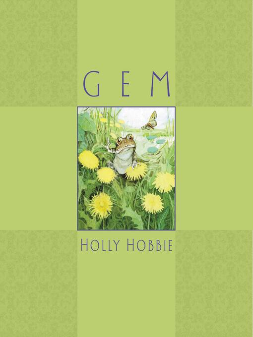 Title details for Gem by Holly Hobbie - Available